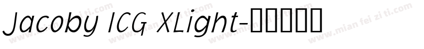 Jacoby ICG XLight字体转换